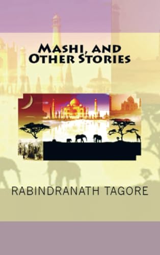 Mashi, and Other Stories Mashi, and Other Stories von E-Kitap Projesi & Cheapest Books