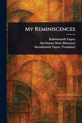 My Reminiscences My Reminiscences von Anson Street Press