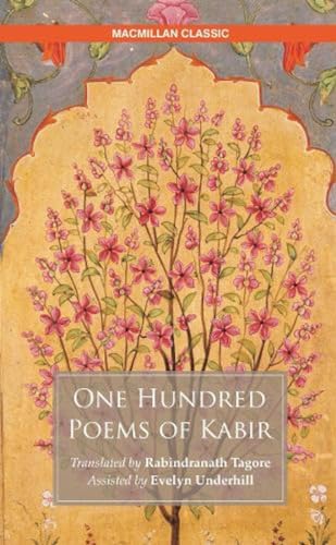 One Hundred Poems of Kabir One Hundred Poems of Kabir