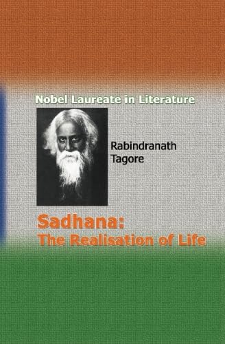 Sadhana- The Realisation of Life