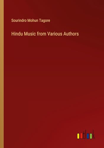 Hindu Music from Various Authors von Outlook Verlag