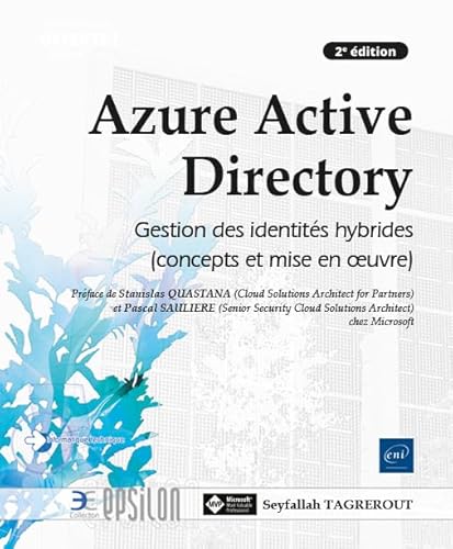 Azure Active Directory - Gestion des identités hybrides (concepts et mise en œuvre) (2e édition)