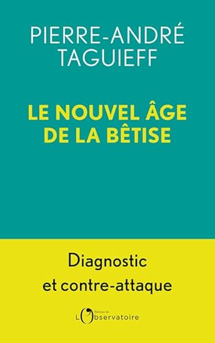 Le Nouvel Âge de la bêtise