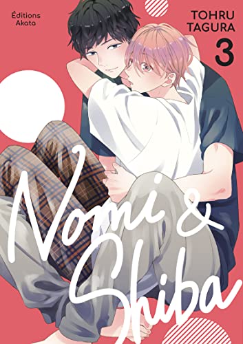 Nomi & Shiba - Tome 3 von AKATA