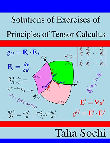 Solutions of Exercises of Principles of Tensor Calculus von Independently Published