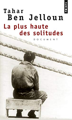 La Plus Haute des Solitudes (Points Actuels) von Editions du Seuil