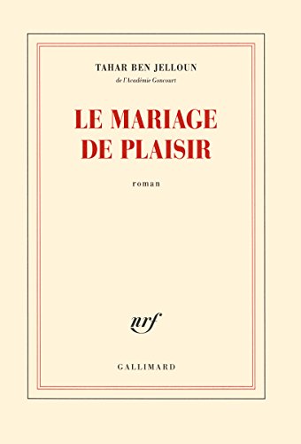 Le mariage de plaisir von GALLIMARD