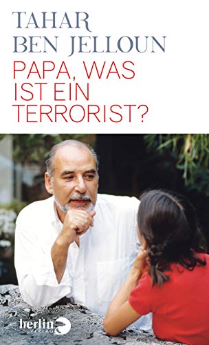 Papa, was ist ein Terrorist? Papa, was ist ein Terrorist?