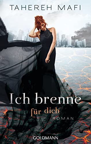 Ich brenne für dich: Roman - Die BookTok-Sensation SHATTER ME in deutscher Übersetzung Ich brenne für dich: Roman - Die BookTok-Sensation SHATTER ME in deutscher Übersetzung