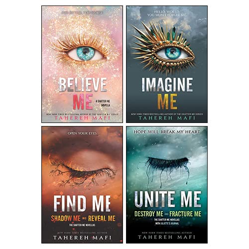 Shatter Me Series Collection 4 Books Set By Tahereh Mafi(Unite Me, Believe Me, Imagine Me, Find Me)