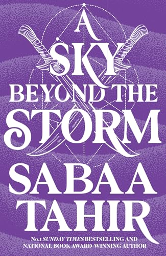 A Sky Beyond the Storm: The jaw-dropping finale to the New York Times bestselling fantasy series that began with AN EMBER IN THE ASHES (Ember Quartet) von HarperVoyager