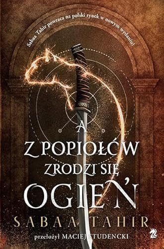 A z popiołów zrodzi się ogień