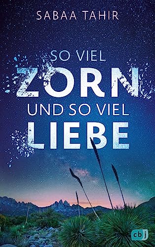 So viel Zorn und so viel Liebe: Bewegender Coming-of-Age-Roman, ausgezeichnet mit dem National Book Award 2022 So viel Zorn und so viel Liebe: Bewegender Coming-of-Age-Roman, ausgezeichnet mit dem National Book Award 2022 von cbj