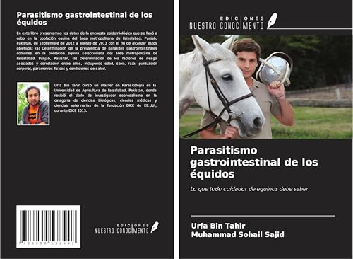 Parasitismo gastrointestinal de los équidos: Lo que todo cuidador de equinos debe saber von Ediciones Nuestro Conocimiento