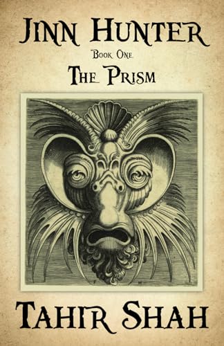 Jinn Hunter: Book One: The Prism