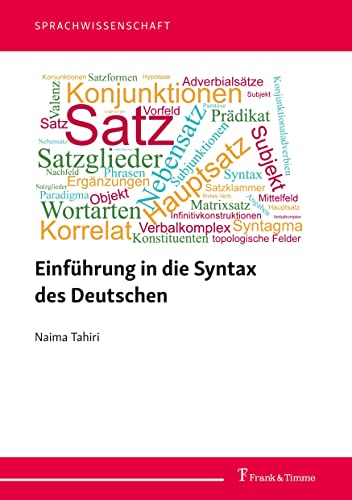 Einführung in die Syntax des Deutschen (Sprachwissenschaft) von Frank & Timme