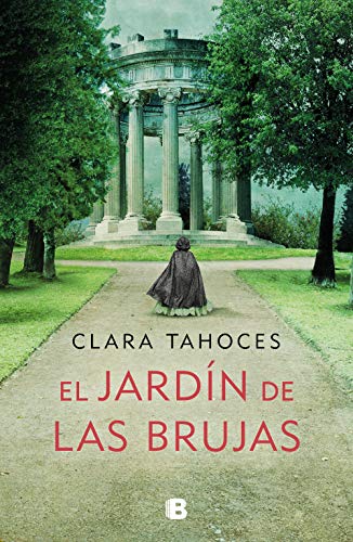 El jardín de las brujas (Grandes novelas) von B (Ediciones B)