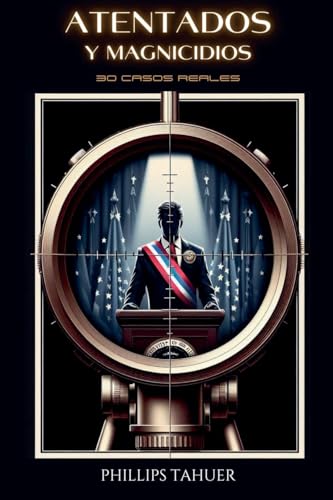Atentados y Magnicidios von Ediciones Afrodita