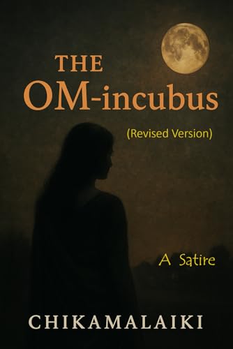 The OM-incubus (revised version) von Independently published