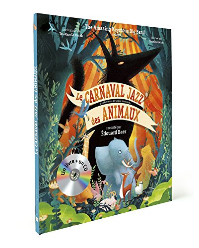Le carnaval jazz des animaux - Livre CD von GAUTIER LANGU.