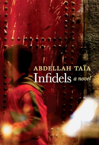 Infidels: A Novel Infidels: A Novel