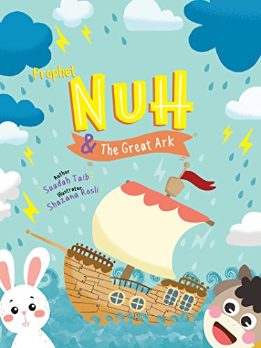 Prophet Nuh and the Great Ark Activity Book (The Prophets of Islam Activity Books)