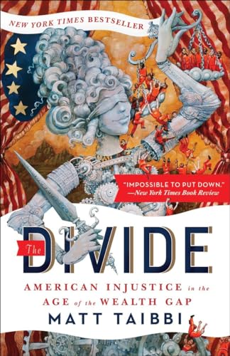 The Divide: American Injustice in the Age of the Wealth Gap von Random House