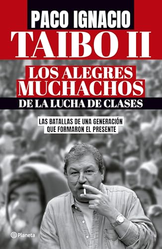 Los alegres muchachos de la lucha de clases / The Happy Guys from the Class Struggle