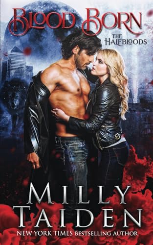 Blood Born (The Half Bloods, Band 1)