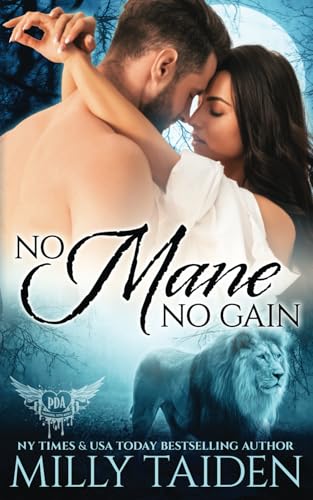 No Mane, No Gain (Paranormal Dating Agency, Band 84) von Independently published