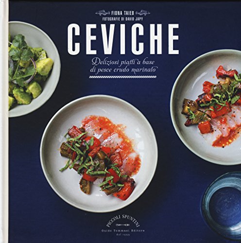 Ceviche. Deliziosi piatti a base di pesce crudo marinato (Piccoli spuntini)