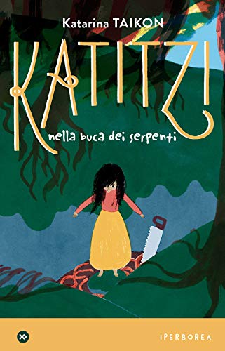 Katitzi nella buca dei serpenti (miniborei, I) von IPERBOREA