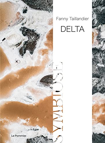 Delta: Un triangle Anthropocène