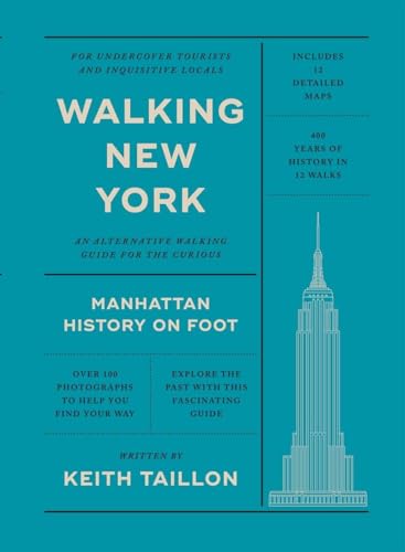 Walking New York: Manhattan History on Foot von Hardie Grant Books (UK)