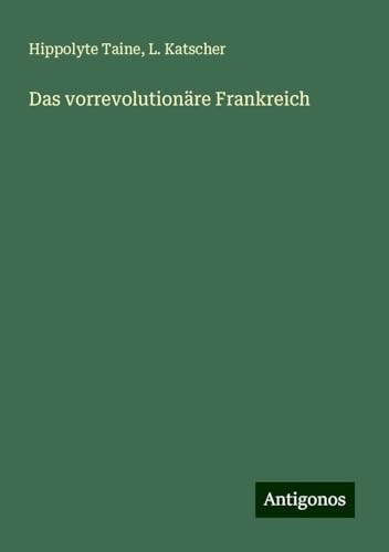 Das vorrevolutionäre Frankreich Das vorrevolutionäre Frankreich