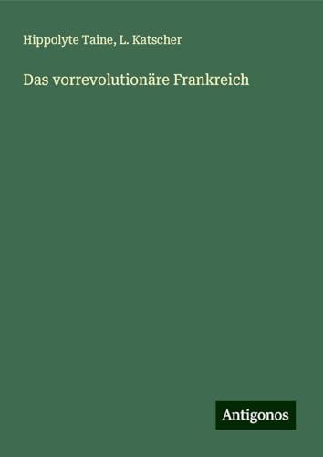Das vorrevolutionäre Frankreich Das vorrevolutionäre Frankreich