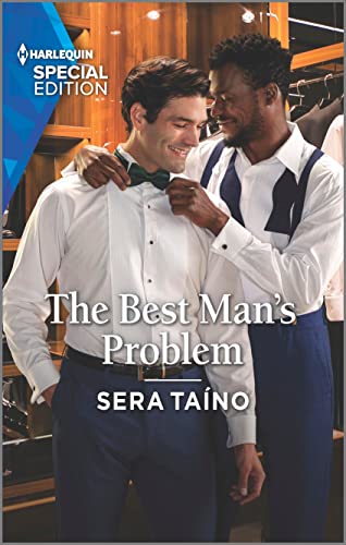 The Best Man's Problem (The Navarros, 2) von Harlequin Special Edition