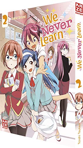 We Never Learn – Band 2