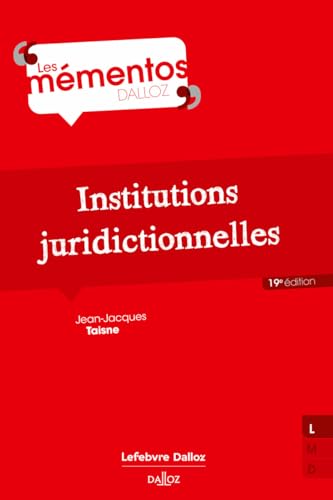 Institutions juridictionnelles. 19e éd. von DALLOZ