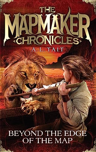 Beyond the Edge of the Map: The Mapmaker Chronicles Book 4 - the bestselling adventure series for fans of Emily Rodda and Rick Riordan Beyond the Edge of the Map: The Mapmaker Chronicles Book 4 - the bestselling adventure series for fans of Emily Rodda and Rick Riordan