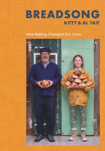 Breadsong: How Baking Changed Our Lives von Bloomsbury Publishing