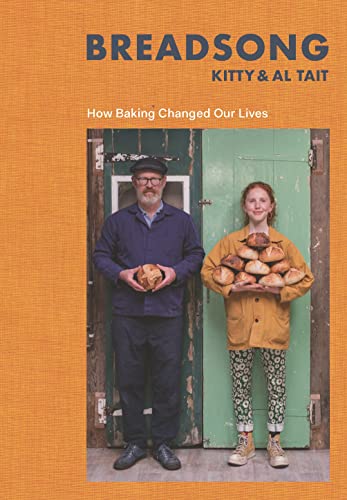 Breadsong: How Baking Changed Our Lives von Bloomsbury Publishing