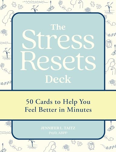 The Stress Resets Deck: 50 Cards to Help You Feel Better in Minutes (Workman Card Decks) von Workman Publishing