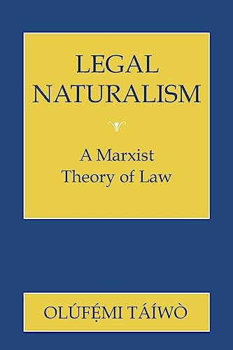 Legal Naturalism: A Marxist Theory of Law