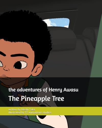 The Adventures of Henry Awasu: The Pineapple Tree von Nielsen