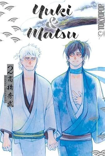 Yuki & Matsu 02 von TOKYOPOP GmbH