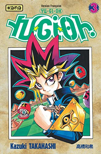 Yu-Gi-Oh ! - Tome 3 Yu-Gi-Oh ! - Tome 3 von KANA