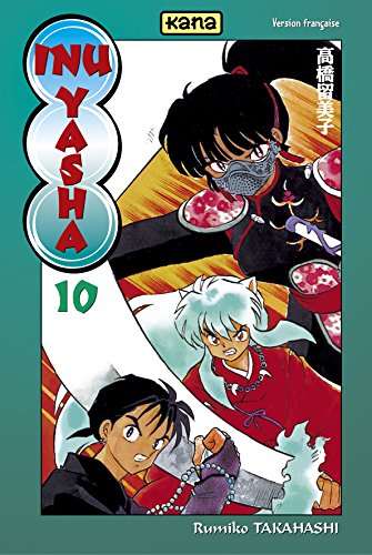 Inu-Yasha - Tome 10 Inu-Yasha - Tome 10