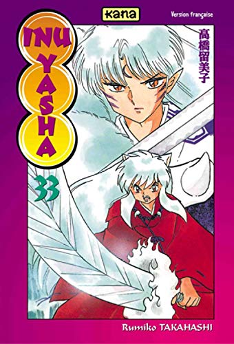 Inu-Yasha - Tome 33 von KANA