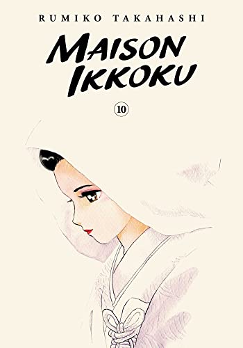 Maison Ikkoku Collector’s Edition, Vol. 10: Volume 10 (MAISON IKKOKU COLLECTORS EDITION GN, Band 10)